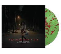 THE DEAD DON'T DIE: ORIGINAL SCORE (LIMITED COL.VINY - SQÜRL VINYL LP NEUF