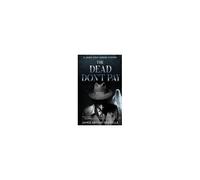 The Dead Don't Pay