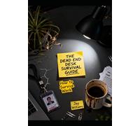 The Dead End Desk Survival Guide: How to Survive Work