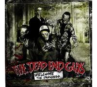 The Dead End Guys - Welcome the Darkness