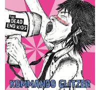 The Dead End Kids – Kommando Glitzer – Vinyle – Broken Silence
