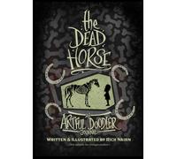The Dead Horse: An Artful Doodler Journal