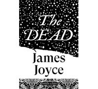 The Dead - James Joyce - Vintage digital - ebook (ePub) - Livre
