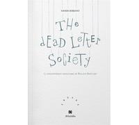 The Dead Letter Society - La bibliothèque imaginaire de Roland Bartleby - Xavier Serrano - Aethalides - broché - Roman