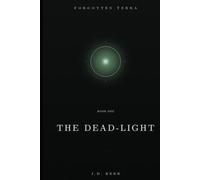 The Dead-Light: A Forgotten Terra Novel