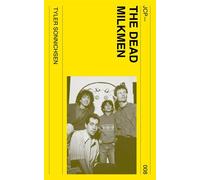The Dead Milkmen - Tyler Sonnichsen - J-Card - ebook (ePub) - Livre