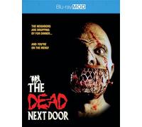 The Dead Next Door [Blu-ray]