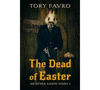 The Dead of Easter: Blood & Chocolate