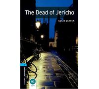 The Dead of Jericho – Niveau 5 (Oxford Bookworms Library) – Oxford University Press