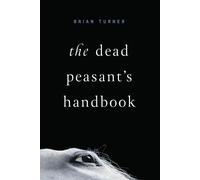 The Dead Peasant's Handbook