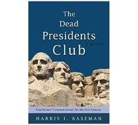 The Dead Presidents Club