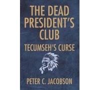 The Dead President's Club