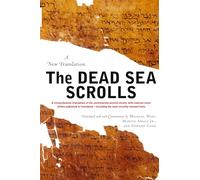The Dead Sea Scrolls - Revised Edition: A Study of the Dead Sea Scrolls and Early Jewish and Christian Texts
