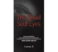The Dead Soul Eyes