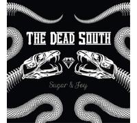 The dead south – Sugar & joy – Membran