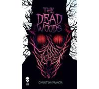 The Dead Woods