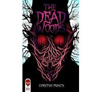 The Dead Woods