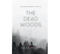 The Dead Woods