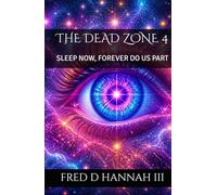 THE DEAD ZONE 4: SLEEP NOW, FOREVER DO US PART