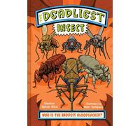 The Deadliest: Insect - Eleanor Spicer Rice - Norton Young Readers - ebook (ePub) - Livre