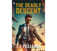 The Deadly Descent