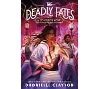 The Deadly Fates