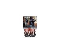 The Deadly Game