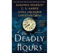 The Deadly Hours by Susanna Kearsley Susanna Kearsley (Auteur)