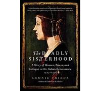The Deadly Sisterhood