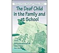 The Deaf Child In The Family And At School