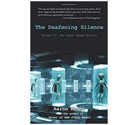 The Deafening Silence