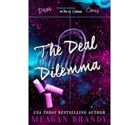 The Deal Dilemma