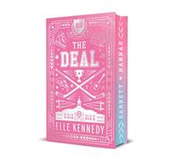 The Deal: The addictive sports romance from TikTok sensation and bestselling author, Elle Kennedy!