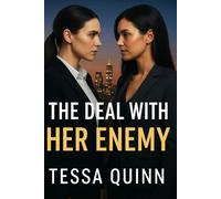 The Deal with Her Enemy: She’s the Boss. She’s the Rival. And She Might Be the One