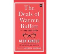 The Deals of Warren Buffett by Glen Arnold Inconnu (Auteur)