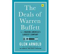 The Deals of Warren Buffett: Making America's Largest Company (3)