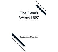 The Dean's Watch 1897