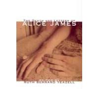 The Death And Letters Of Alice James