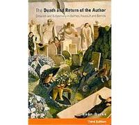 The Death and Return of the Author Sean Burke (Auteur)