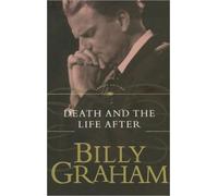 The Death And The Life After