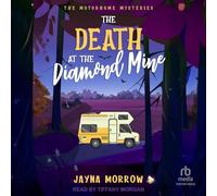 The Death at the Diamond Mine