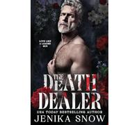 The Death Dealer (Love Like a Loaded Gun, 1)