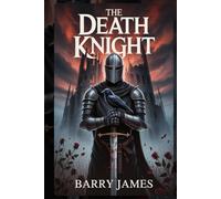 THE DEATH KNIGHT: FEARLESS