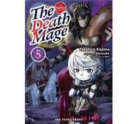 The Death Mage 5: The Manga Companion