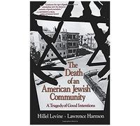 The Death Of An American Jewish Community