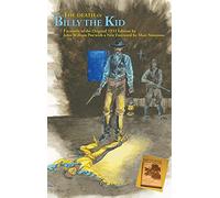The Death of Billy the Kid: Facsimile of the original 1933 Edition