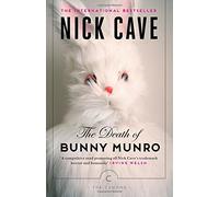 The Death of Bunny Munro (Canons) by Nick Cave (21-Aug-2014) Paperback