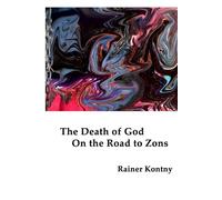 The Death of God on the Road to Zons