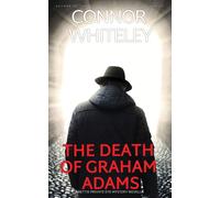 The Death Of Graham Adams