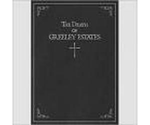 The Death of Greeley Estates